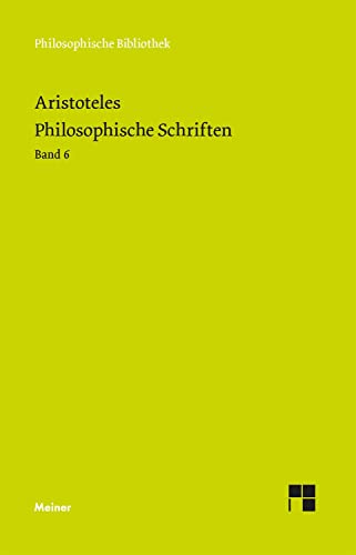 Philosophische Schriften. Band 6 (Philosophische Bibliothek) von Meiner, F